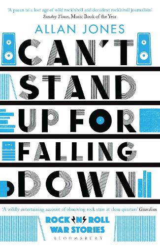 Бумажная книга «Can't Stand Up For Falling Down: Rock'n'Roll War Stories», автор Аллан Джонс - фото №1
