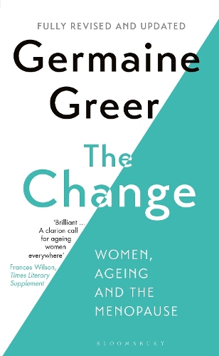 Паперова книга «The Change: Women, Ageing and the Menopause», автор Жермен Грір - фото №1