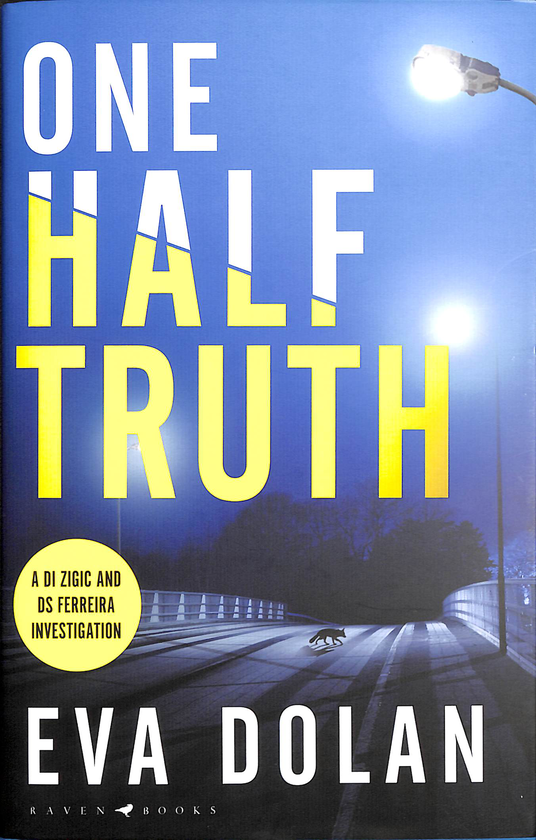 Бумажная книга «One Half Truth», автор Ева Долан - фото №1