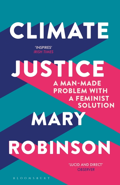 Паперова книга «Climate Justice. A Man-Made Problem With a Feminist Solution», автор Мері Робінсон - фото №1