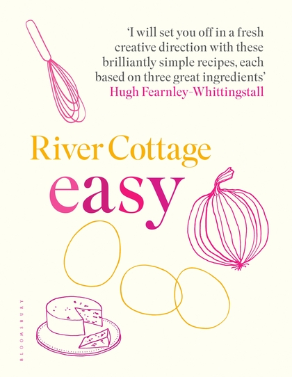 Бумажная книга «River Cottage Easy» - фото №1