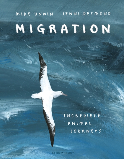 Паперова книга «Migration: Incredible Animal Journeys», автор Майк Анвін - фото №1