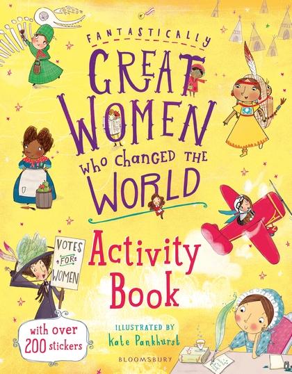 Бумажная книга «Fantastically Great Women Who Changed the World Activity Book», автор Кейт Панкхёрст - фото №1