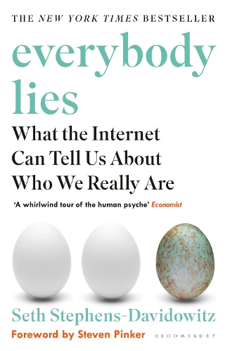 Паперова книга «Everybody Lies: What the Internet Can Tell Us About Who We Really Are», автор Сет Стівенс-Давідовіц - фото №1