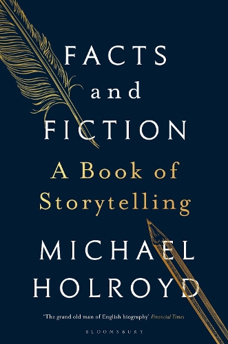 Бумажная книга «Facts and Fiction: A Book of Storytelling», автор Майкл Холройд - фото №1