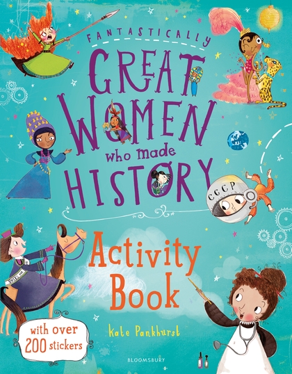 Бумажная книга «Fantastically Great Women Who Made History Activity Book», автор Кейт Панкхёрст - фото №1