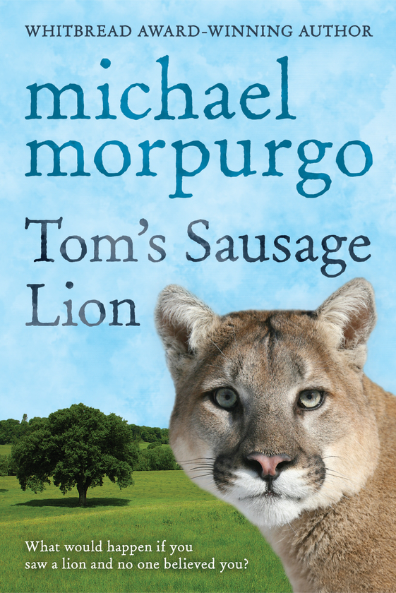 Бумажная книга «Tom's Sausage Lion», автор Майкл Морпурго - фото №1