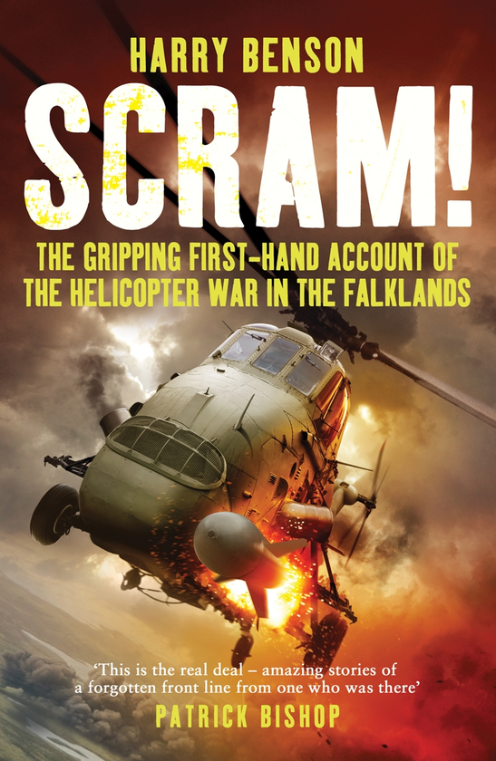 Бумажная книга «Scram! The Gripping First-hand Account of the Helicopter War in the Falkland», автор Гарри Бенсон - фото №1
