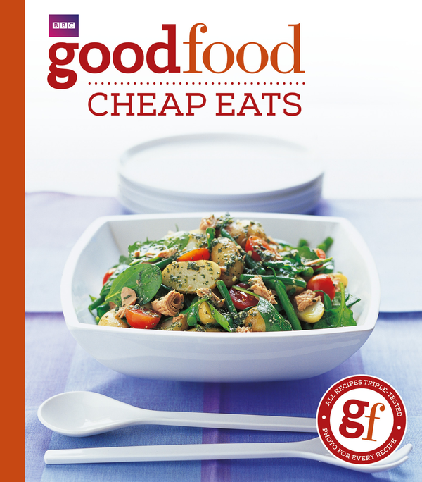 Бумажная книга «Good Food: Cheap Eats: Triple-tested Recipes», автор Орландо Муррин - фото №1