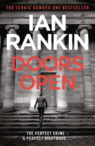 Паперова книга «Doors Open: From the iconic #1 bestselling author of A SONG FOR THE DARK TIMES», автор Ієн Ренкін - фото №1