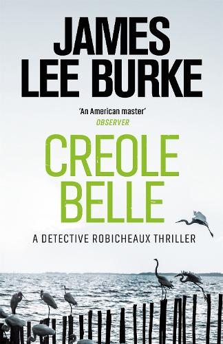 Бумажная книга «Creole Belle», автор Джеймс Ли Берк - фото №1