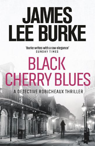 Паперова книга «Black Cherry Blues», автор Джеймс Лі Берк - фото №1