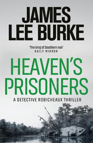 Бумажная книга «Heaven's Prisoners», автор Джеймс Ли Берк - фото №1