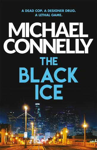 Паперова книга «The Black Ice», автор Майкл Коннелі - фото №1