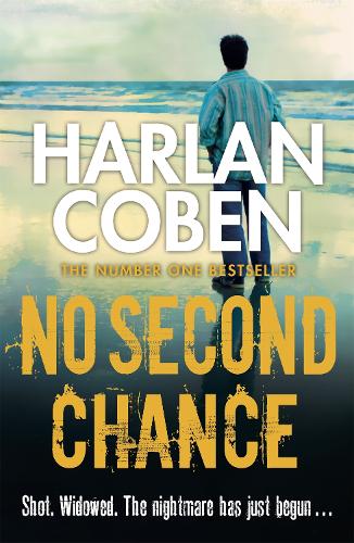 Паперова книга «No Second Chance: A gripping thriller from the #1 bestselling creator of hit Netflix show Fool Me Once», автор Харлан Кобен - фото №1