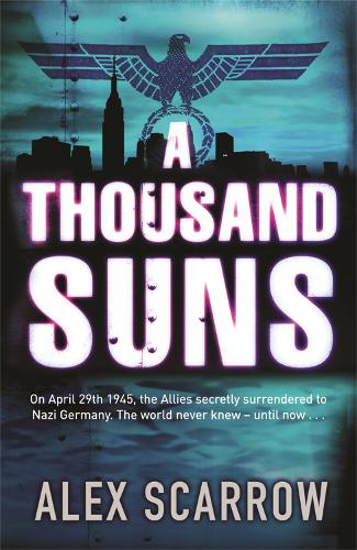 Паперова книга «A Thousand Suns», автор Алекс Скерроу - фото №1