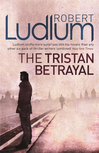 Бумажная книга «The Tristan Betrayal», автор Роберт Ладлум - фото №1