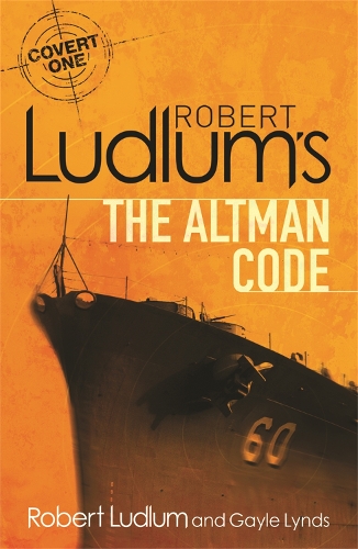 [object Object] «Robert Ludlum's The Altman Code: A Covert-One Novel», авторов Гейл Линдс, Роберт Ладлум - фото №1