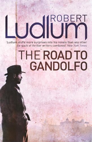 Бумажная книга «The Road to Gandolfo», автор Роберт Ладлум - фото №1
