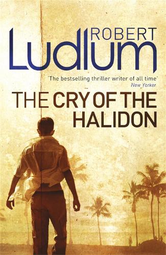 Бумажная книга «The Cry of the Halidon», автор Роберт Ладлум - фото №1