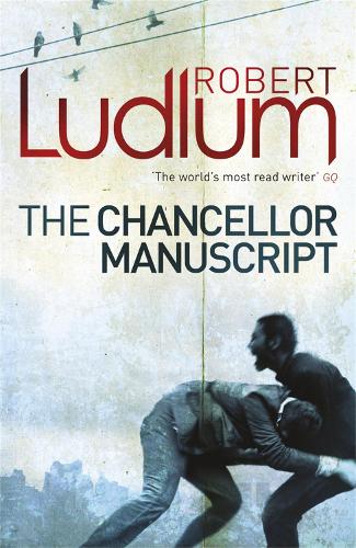 Бумажная книга «The Chancellor Manuscript», автор Роберт Ладлум - фото №1