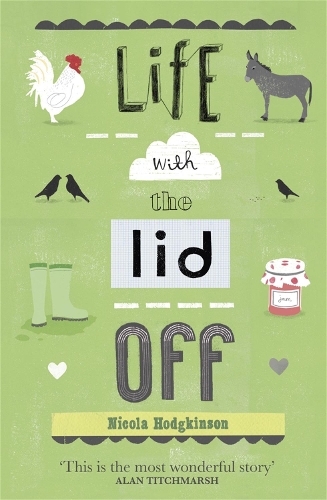 Паперова книга «Life With The Lid Off», автор Нікола Ходжкінсон - фото №1