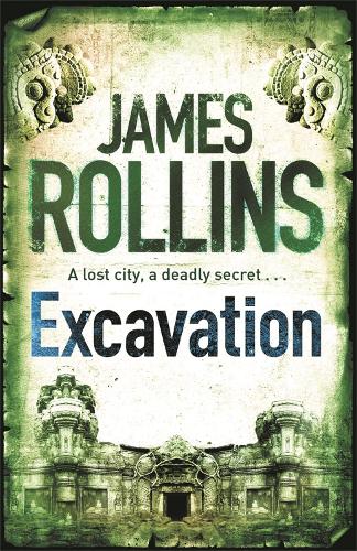 Паперова книга «Excavation», автор Джеймс Роллінс - фото №1