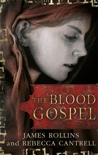 Бумажная книга «The Blood Gospel», авторов Джеймс Роллинс, Ребекка Кантрелл - фото №1