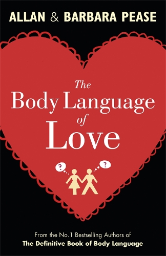 Бумажная книга «The Body Language of Love», авторов Аллан Пиз, Барбара Пиз - фото №1