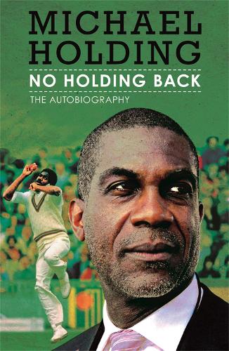Бумажная книга «No Holding Back: The Autobiography», автор Майкл Холдинг - фото №1