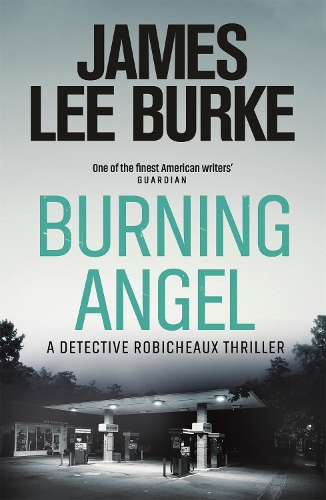 Бумажная книга «Burning Angel», автор Джеймс Ли Берк - фото №1
