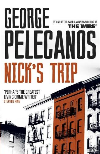 Бумажная книга «Nick's Trip: From Co-Creator of Hit HBO Show ‘We Own This City’», автор Джордж Пелеканос - фото №1