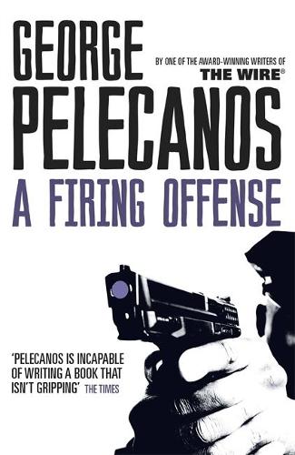 Бумажная книга «A Firing Offense: From Co-Creator of Hit HBO Show ‘We Own This City’», автор Джордж Пелеканос - фото №1