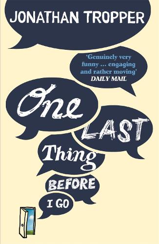 Паперова книга «One Last Thing Before I Go», автор Джонатан Троппер - фото №1