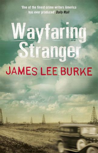Паперова книга «Wayfaring Stranger», автор Джеймс Лі Берк - фото №1