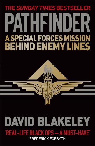 Бумажная книга «Pathfinder: A Special Forces Mission Behind Enemy Lines», автор Дэвид Блейкли - фото №1