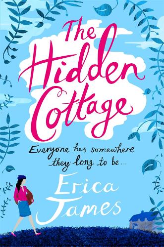 Бумажная книга «The Hidden Cottage: An absolutely feel-good treat to curl up with», автор Эрика Джеймс - фото №1