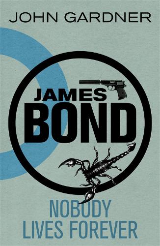 Паперова книга «Nobody Lives For Ever: A James Bond thriller», автор Джон Гарднер - фото №1