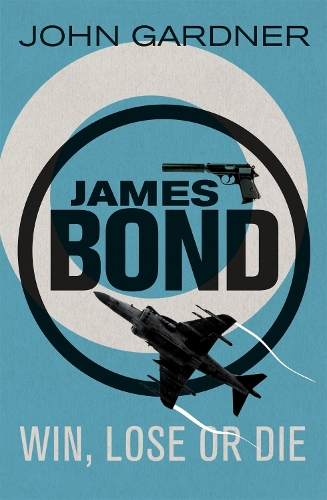 Паперова книга «Win, Lose or Die: A James Bond thriller», автор Джон Гарднер - фото №1
