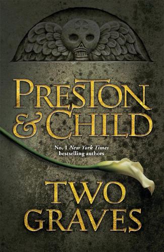 Бумажная книга «Two Graves: An Agent Pendergast Novel», авторов Дуглас Престон, Линкольн Чайлд - фото №1