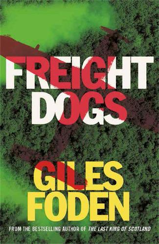 Паперова книга «Freight Dogs», автор Джайлз Фоден - фото №1