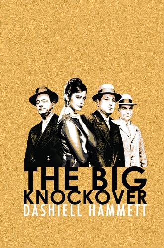 Бумажная книга «The Big Knockover», автор Дэшил Хэммет - фото №1