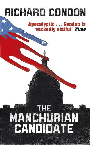 Бумажная книга «The Manchurian Candidate», автор Ричард Кондон - фото №1