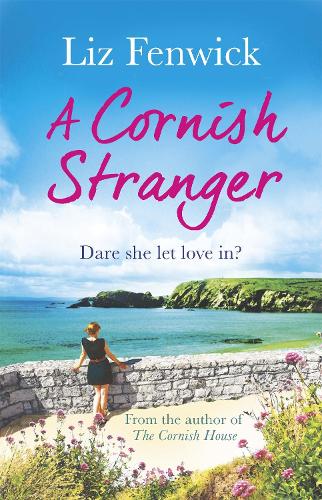 Бумажная книга «A Cornish Stranger: A page-turning summer read full of mystery and romance», автор Лиз Фенвик - фото №1