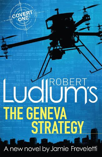 [object Object] «Robert Ludlum's The Geneva Strategy», авторов Джейми Фревелетти, Роберт Ладлум - фото №1