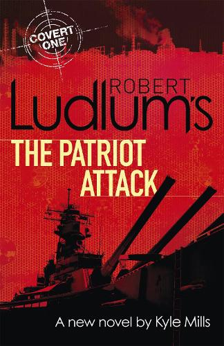 Бумажная книга «Robert Ludlum's The Patriot Attack», автор Роберт Ладлум - фото №1