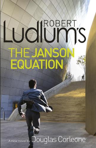 Паперова книга «Robert Ludlum's The Janson Equation», авторів Дуглас Корлеоне, Роберт Ладлум - фото №1