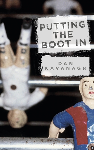 Паперова книга «Putting the Boot In», автор Ден Кавана - фото №1