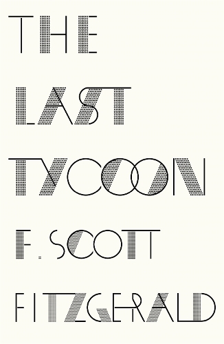 Бумажная книга «The Last Tycoon», автор Фрэнсис Скотт Фицджеральд - фото №1