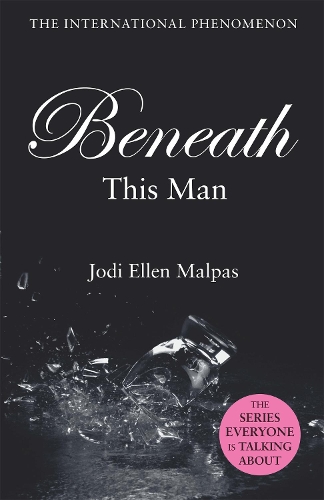 Бумажная книга «Beneath This Man», автор Джоди Эллен Малпас - фото №1